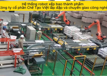 Hệ thống robot xếp bao lắp đặt tại nhà máy Bigfeed Bình Định